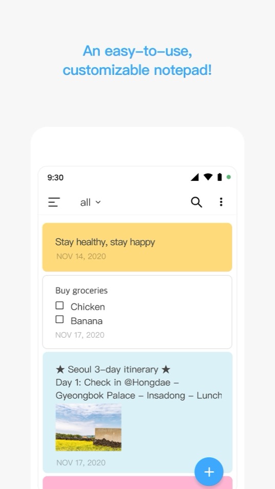 The memo list: a yellow memo reading 'Stay healthy, stay happy', a grocery checklist with chicken and banana, and a blue travel itinerary memo with an attached photo.